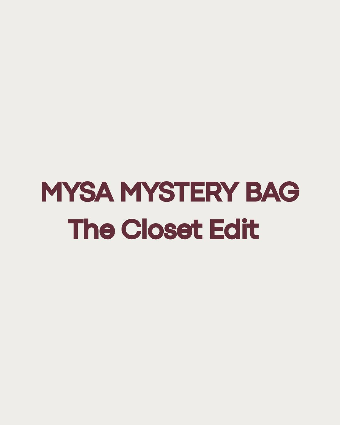 The Closet Edit | Mystery Bag